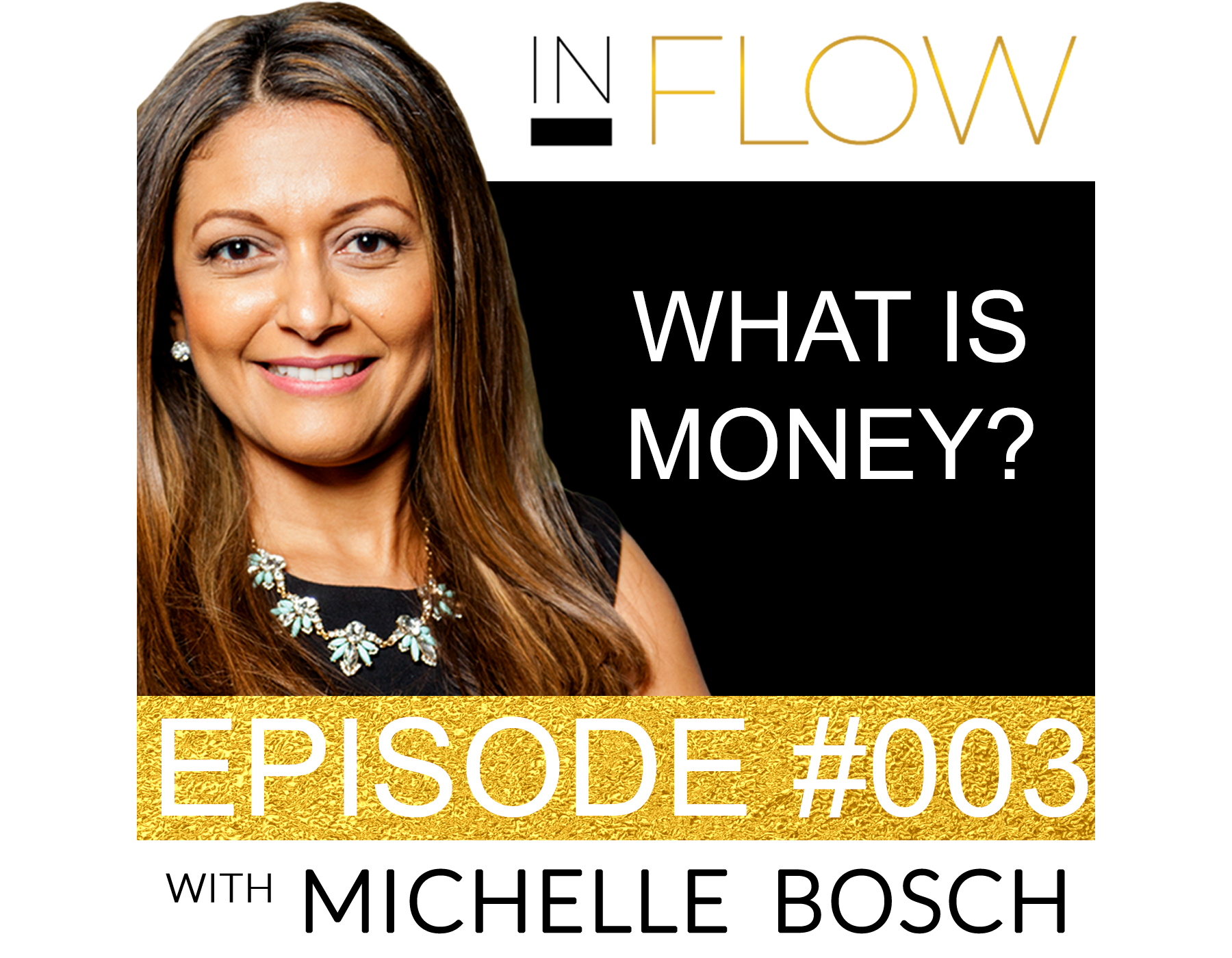 episode-3-what-is-money-michellebosch